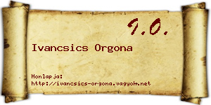 Ivancsics Orgona névjegykártya